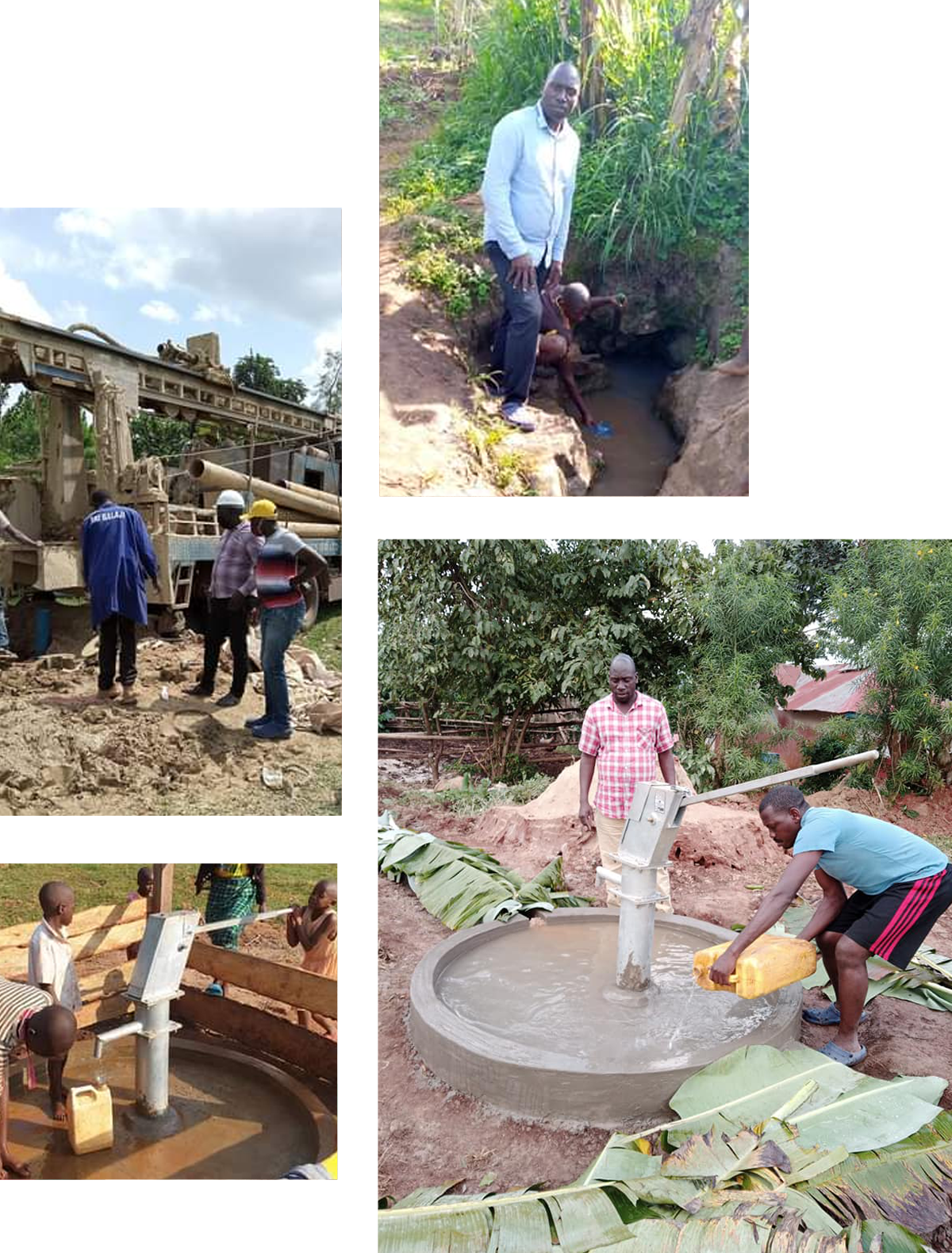 A collage of four images showing people working on water projects. Top left: workers setting up a drilling rig. Top right: a man beside a small natural water source. Bottom left: children collecting water from a pump. Bottom right: a man and a child using a water pump, made possible by your donation.