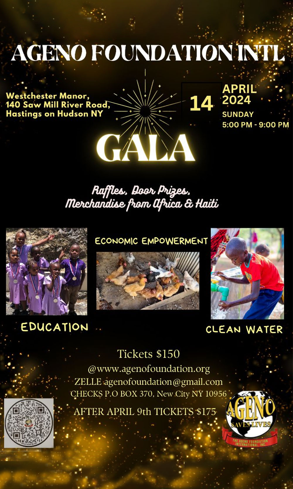 A promotional poster for the Ageno Foundation Intl Gala, scheduled for April 14, 2024, from 5 PM - 9 PM at 140 Saw Mill River Road, Hastings on Hudson NY. Highlights include raffles, door prizes, and merchandise from Africa and Haiti. Donate to support our charity efforts. Tickets are $150 before April 9; then $175. Features images of