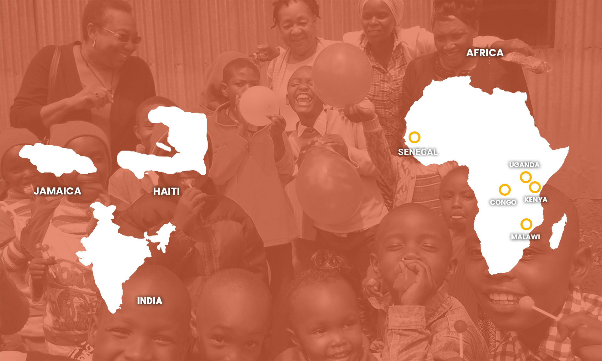 A group of smiling children and adults with balloons. Overlaid map shows Jamaica, Haiti, India, and parts of Africa, highlighting Senegal, Uganda, Congo, Kenya, and Malawi with yellow markers.